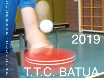 Clubkampioenschap 2019 | TTC Batua